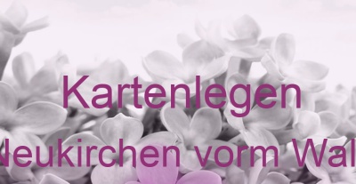 Kartenlegen Neukirchen vorm Wald | Top-Experten für Kartenlegen, Wahrsagen, Hellsehen, Zukunftsdeutung. Kartenlegen Neukirchen vorm Wald | Top-Experten für Kartenlegen, Wahrsagen, Hellsehen, Zukunftsdeutung.